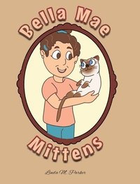 bokomslag Bella Mae Mittens