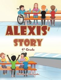 bokomslag Alexis' Story