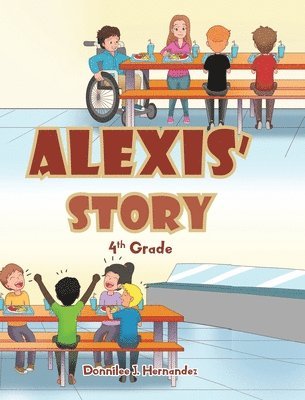 Alexis' Story 1