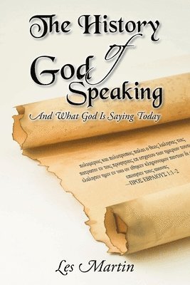 bokomslag The History of God Speaking