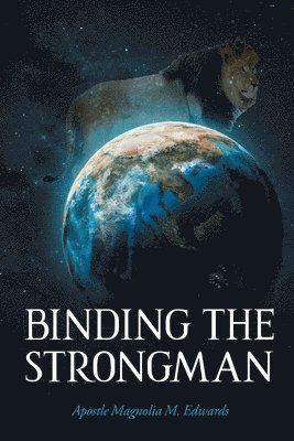 Binding the Strongman 1