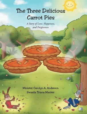 The Three Delicious Carrot Pies 1