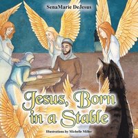 bokomslag Jesus, Born in a Stable