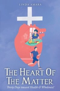 bokomslag The Heart of the Matter
