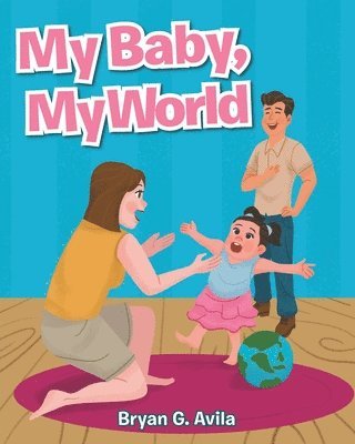 bokomslag My Baby, My World