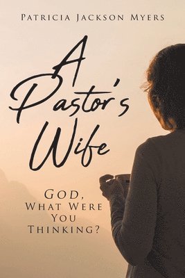 A Pastor's Wife 1