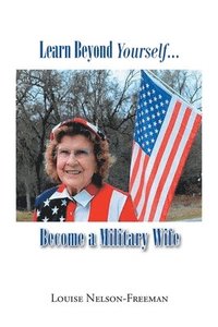 bokomslag Learn Beyond Yourself... Become a Military Wife