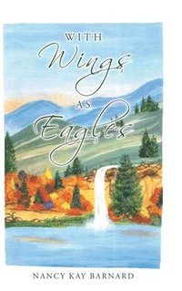 bokomslag With Wings as Eagles