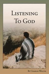 bokomslag Listening to God