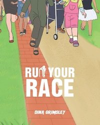 bokomslag Run Your Race