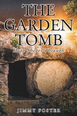 The Garden Tomb 1