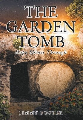 The Garden Tomb 1