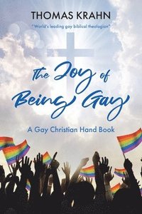 bokomslag Joy of Being Gay