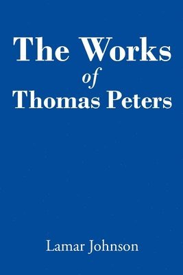 bokomslag Works of Thomas Peters