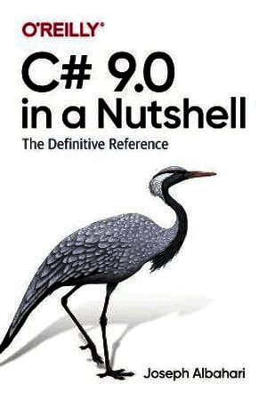 C# 9.0 in a Nutshell
