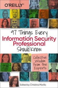 bokomslag 97 Things Every Information Security Professional Should Know
