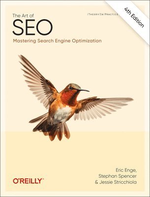 Stephan Spencer, Eric Enge, Jessica Stricchiola, Jessie Stricchiola - Art of SEO, Häftad