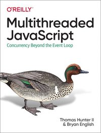 bokomslag Multithreaded JavaScript