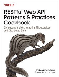 bokomslag Restful Web API Patterns and Practices Cookbook