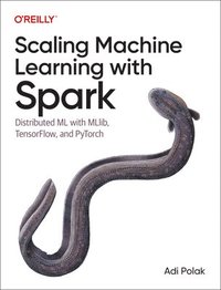 bokomslag Scaling Machine Learning with Spark