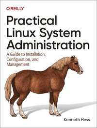 bokomslag Practical Linux System Administration