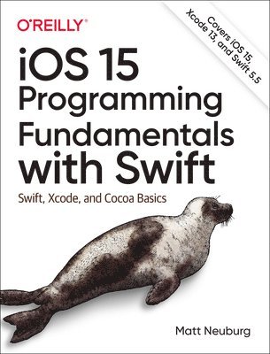 bokomslag iOS 15 Programming Fundamentals with Swift