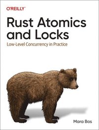 bokomslag Rust Atomics and Locks