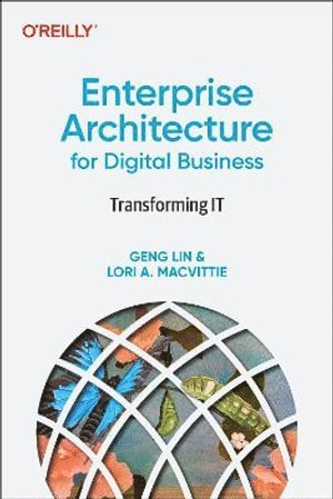Enterprise Architecture for Digital Business