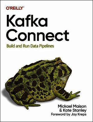 Mickael Maison, Kate Stanley - Kafka Connect, Häftad