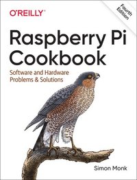 bokomslag Raspberry Pi Cookbook, 4E