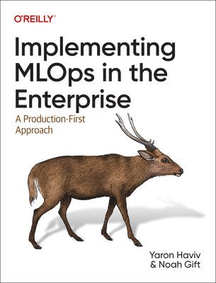 bokomslag Implementing MLOps in the Enterprise