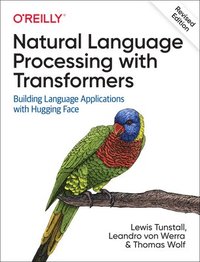 bokomslag Natural Language Processing with Transformers, Revised Edition
