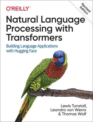 Natural Language Processing with Transformers, Revised Edition 1