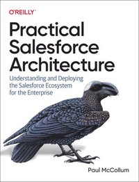 bokomslag Practical Salesforce Architecture