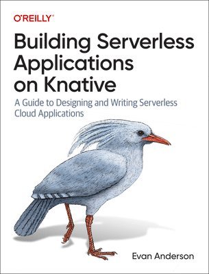 Building Serverless Applications on Knative 1