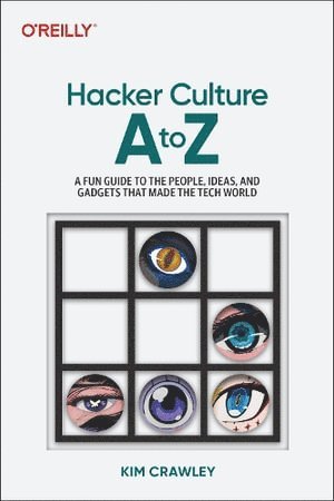 Hacker Culture A to Z 1