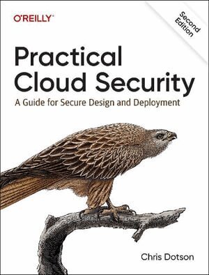 Chris Dotson - Practical Cloud Security, Häftad