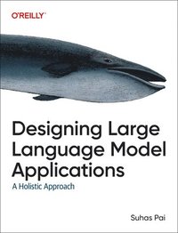 bokomslag Designing Large Language Model Applications