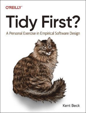 Kent Beck - Tidy First?, Häftad