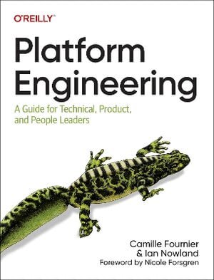 Camille Fournier, Ian Nowland - Platform Engineering, Häftad