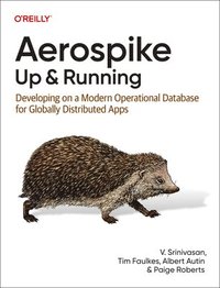 bokomslag Aerospike: Up and Running