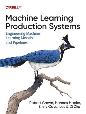 bokomslag Machine Learning Production Systems