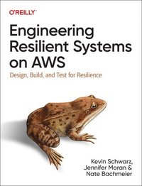 bokomslag Engineering Resilient Systems on AWS