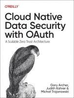 bokomslag Cloud Native Data Security with Oauth