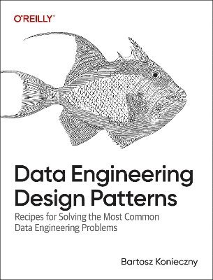 Data Engineering Design Patterns 1