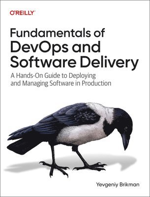 bokomslag Fundamentals of DevOps and Software Delivery