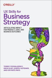 bokomslag UX Skills for Business Strategy