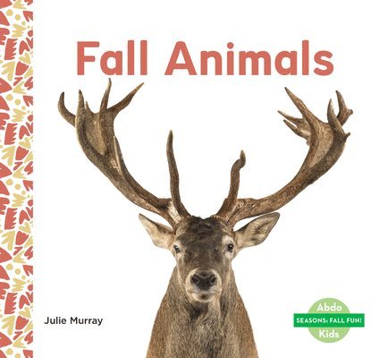 Julie Murray - Fall Animals, Inbunden. Tillgänglighet: Lägg i varukorg