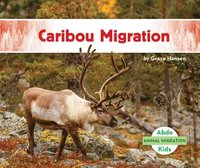 bokomslag Caribou Migration
