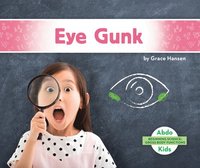 bokomslag Eye Gunk
